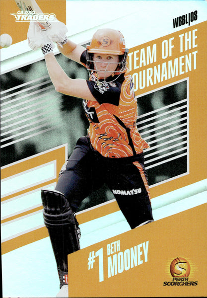 2023-24 Cricket Luxe Team Of The Tournament - TT 01 - Beth Mooney - Perth Scorchers