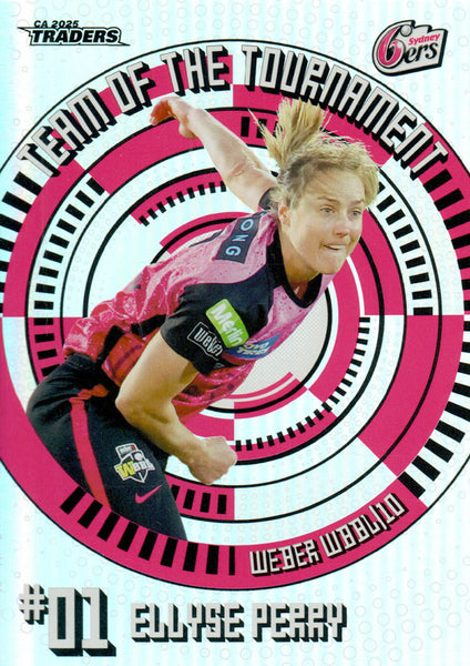 2025-26 Cricket Traders - Team Of The Tournament - TT 01 - Ellyse Perry - Sydney Sixers