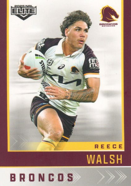 2025 NRL Elite - Base - 009 - Reece Walsh - Broncos