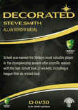 2023-24 Cricket Luxe Decorated - D 01 - Steve Smith - Australia