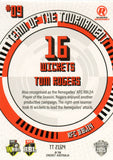 2025-26 Cricket Traders - Team Of The Tournament - TT 21 - Tom Rogers - Melbourne Renegades