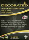 2023-24 Cricket Luxe Decorated - D 13 - Ashleigh Gardner - Sydney Sixers