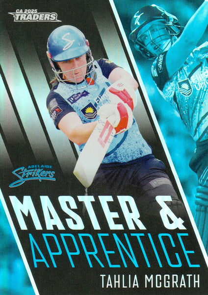 2025-26 Cricket Traders - Master & Apprentice - MA 01 - Tahlia McGrath - Adelaide Strikers