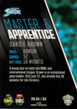 2025-26 Cricket Traders - Master & Apprentice - MA 04 - Darcie Brown - Adelaide Strikers