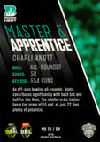2025-26 Cricket Traders - Master & Apprentice - MA 10 - Charli Knott - Brisbane Heat