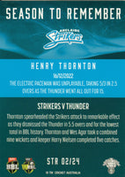 2023-24 Cricket Luxe Season To Remember - STR 02 - Henry Thornton - Adelaide Strikers