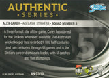 2023-24 Cricket Luxe Authentic Numbered - AN 03 - Alex Carey - Adelaide Strikers