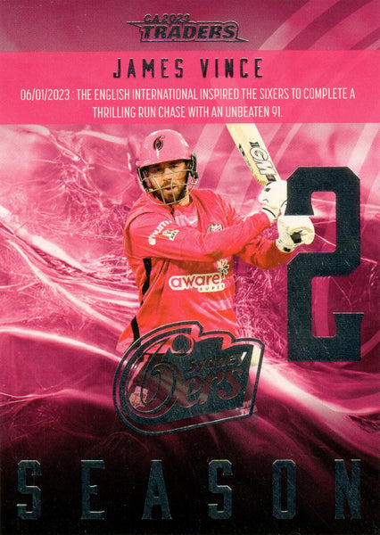 2023-24 Cricket Luxe Season To Remember - STR 19 - James Vince - Sydney Sixers
