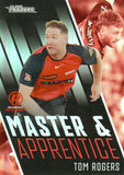 2025-26 Cricket Traders - Master & Apprentice - MA 31 - Tom Rogers - Melbourne Renegades