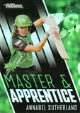 2025-26 Cricket Traders - Master & Apprentice - MA 34 - Annabel Sutherland - Melbourne Stars