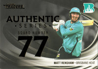 2023-24 Cricket Luxe Authentic Numbered - AN 04 - Matt Renshaw - Brisbane Heat