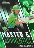 2025-26 Cricket Traders - Master & Apprentice - MA 35 - Meg Lanning - Melbourne Stars
