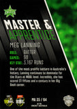 2025-26 Cricket Traders - Master & Apprentice - MA 35 - Meg Lanning - Melbourne Stars