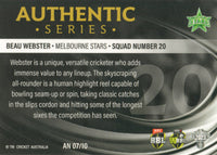 2023-24 Cricket Luxe Authentic Numbered - AN 07 - Beau Webster - Melbourne Stars