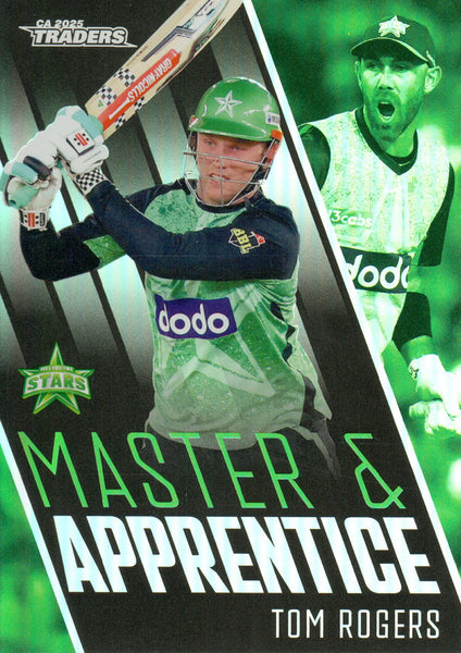 2025-26 Cricket Traders - Master & Apprentice - MA 38 - Tom Rogers - Melbourne Stars