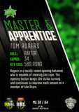 2025-26 Cricket Traders - Master & Apprentice - MA 38 - Tom Rogers - Melbourne Stars