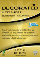 2023-24 Cricket Luxe Decorated Parallel - DP 14 - Matt Short - 089/147