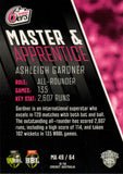 2025-26 Cricket Traders - Master & Apprentice - MA 49 - Ashleigh Gardner - Sydney Sixers