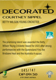2023-24 Cricket Luxe Decorated Parallel - DP 09 - Courtney Sippel - 045/147