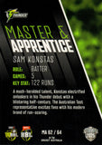 2025-26 Cricket Traders - Master & Apprentice - MA 62 - Sam Konstas - Sydney Thunder