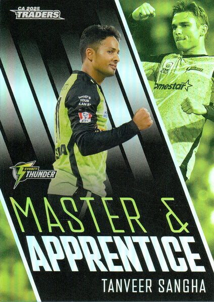 2025-26 Cricket Traders - Master & Apprentice - MA 64 - Tanveer Sangha - Sydney Thunder