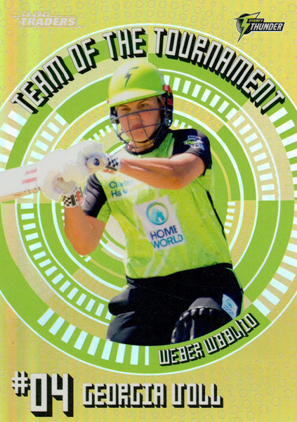 2025-26 Cricket Traders - Team Of The Tournament Gold - TTG 04 - Georgia Voll - 108/125