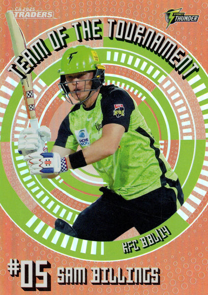 2025-26 Cricket Traders - Team Of The Tournament Bronze - TTB 17 - Sam Billings - Sydney Thunder