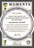 2025-26 Cricket Traders - Ashes Moments Pallidium - AMP 14 - 05.12.2006 - Adelaide Oval - 36/75