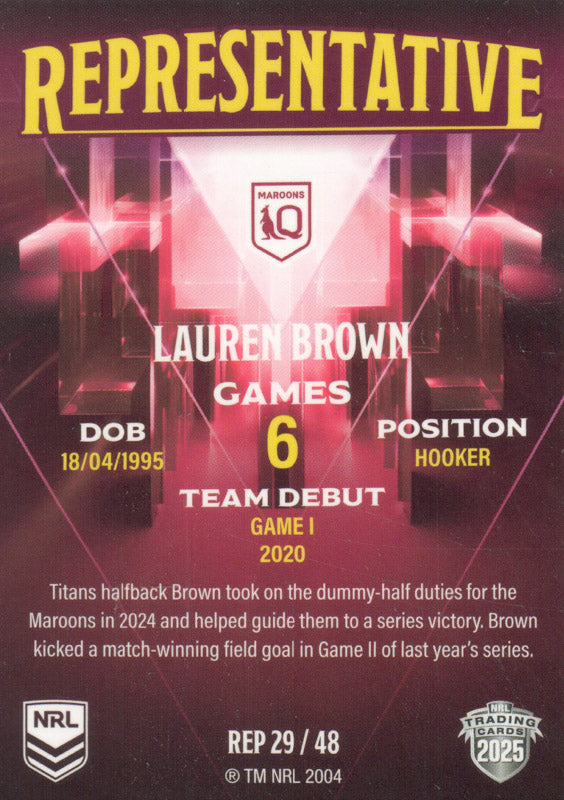 2025 NRL Elite - The Representatives - REP 29 - Lauren Brown - Queensl ...