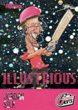 2025-26 Cricket Traders - Illustrious Luxe - ILL 7 - Jordan Silk - Sydney Sixers