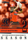 2025-26 Cricket Traders - Season To Remember - STR 10 - Hayley Matthews - Melbourne Renegades