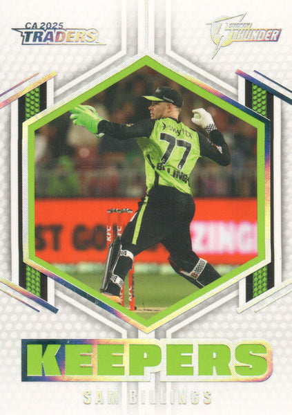 2025-26 Cricket Traders - Keepers - K 15 - Sam Billings - Sydney Thunder