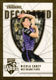 2025-26 Cricket Traders - Decorated - D 19 - Nicola Carey - Hobart Hurricanes
