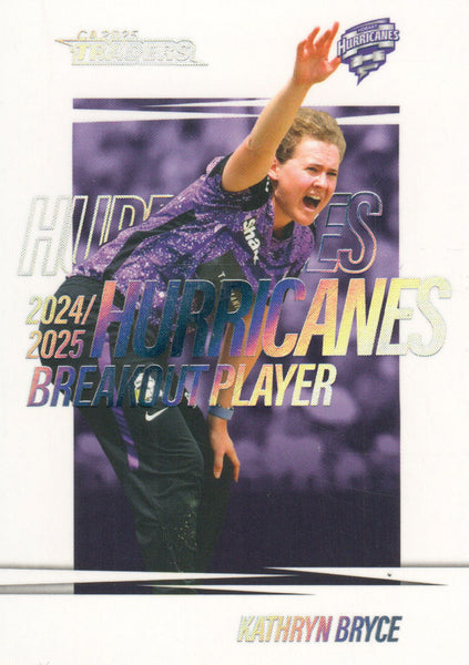 2025-26 Cricket Traders - Breakout - BO 08 - Kathryn Bryce - Hobart Hurricanes