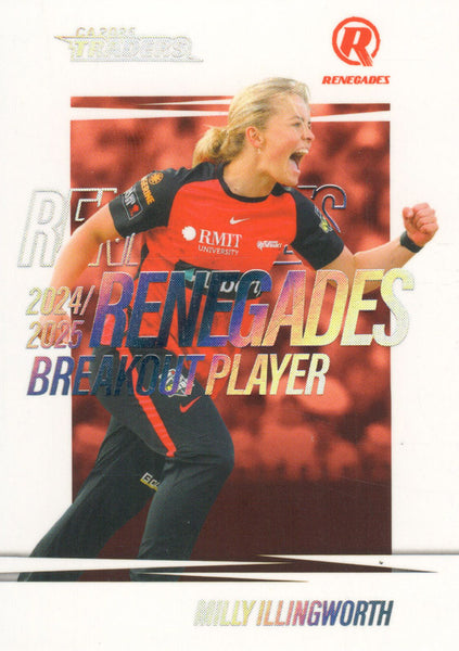 2025-26 Cricket Traders - Breakout - BO 10 - Milly Illingworth - Melbourne Renegades