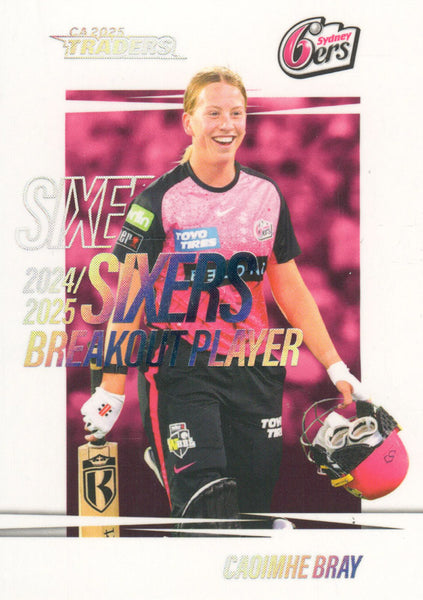 2025-26 Cricket Traders - Breakout - BO 16 - Caoimhe Bray - Sydney Sixers