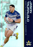 2025 NRL Traders - Parallel - P 090 - Jason Taumalolo - North Queensland Cowboys