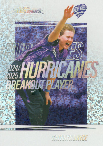 2025-26 Cricket Traders - Breakout Priority - BO 08 - Kathryn Bryce - 16/34