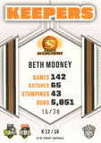 2025-26 Cricket Traders - Keepers Priority - K 12 - Beth Mooney - 16/38