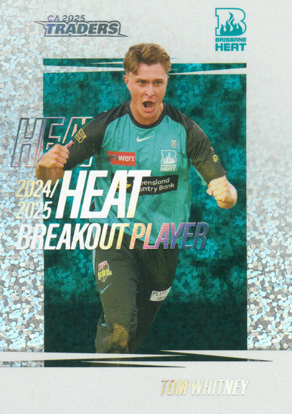 2025-26 Cricket Traders - Breakout Priority - BO 05 - Tom Whitney - 25/34