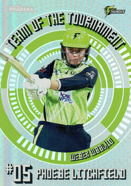 2025-26 Cricket Traders - Team Of The Tournament Silver - TTS 05 - Phoebe Litchfield - 152/200