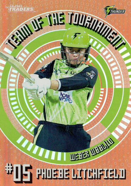 2025-26 Cricket Traders - Team Of The Tournament Bronze - TTB 05 - Phoebe Litchfield - Sydney Thunder