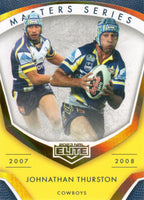 2023 NRL Elite Master Series - MS 03 - Johnathan Thurston 2007-08