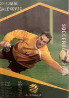 Socceroo - EUGENE GALEKOVIC Base Card