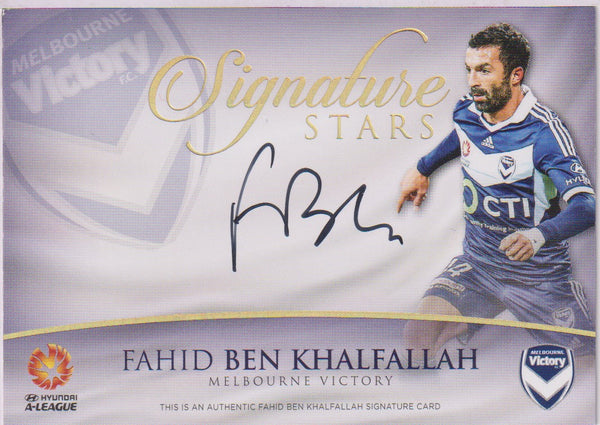 FAHID BEN KHALFALLAH Signature Card - PROMO #SS-07