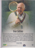BUD COLLINS INTERNATIONAL TENNIS HALL OF FAME 2011 ACE AUTHENTIC #92