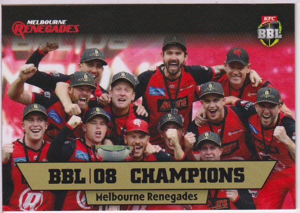 BBL/08 MELBOURNE RENEGADES CHAMPIONS CARD #AC-1