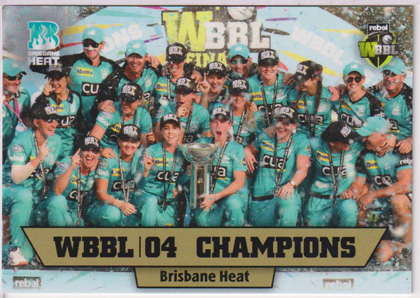 WBBL/04 BRISBANE HEAT  CHAMPIONS CARD #AC-2