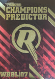 RENEGADES - WBBL Predictor - CP/12 - No'd 134/135