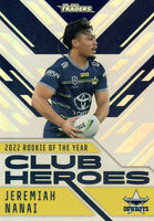 2023 NRL Titanium Club Heroes - Jeremiah Nanai  - CH 18 - North Queensland Cowboys